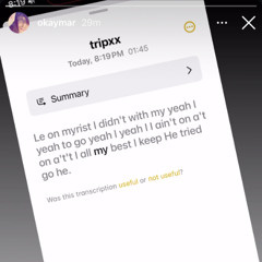 okaymar - tripxx *snippet