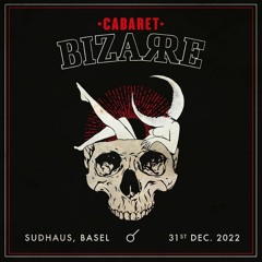 Dancefloor de la Mort - CABARET BIZARRE SPECIAL