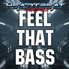 Feel That Bass