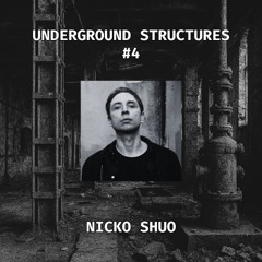 UNDERGROUND STRUCTURES #4