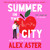 Artwork for Summer in the City by Alex Aster, read by Diane Guerrero