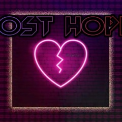 Lost Hope ft. HoobeZa (Prod. HoobeZa)