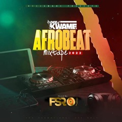 Afrobeat Mixtape 2022