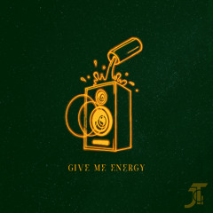 Give Me Energy