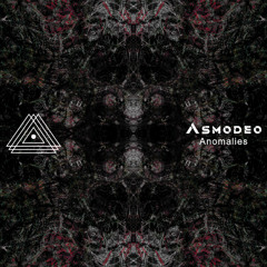 Asmodeo - Anomalies EP