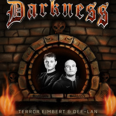 Terror Eimbert & Dee-Lan @Darkness 5/4/25 RERUN