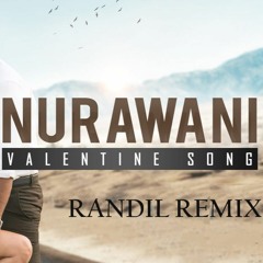 Nurawani (Randil Remix)