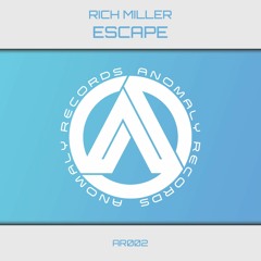 Rich Miller - Escape (Teaser)(AR002)