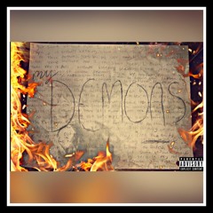 My Demons (prod. cadence x gosha)