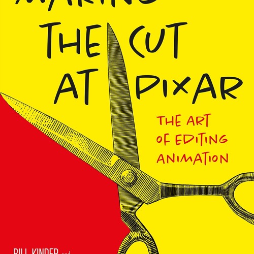 Stream ⚡PDF PDF read online Making the Cut at Pixar: The Art of Editing ...