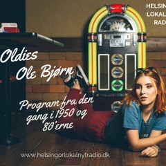 Ole Bjørns Oldies  Podcast 15. Del  II. Den 27-01-2023