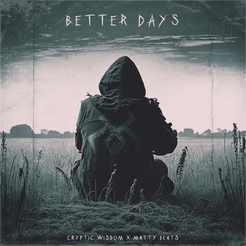 Better Days
