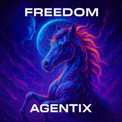 AgentiX -> FREEDOM