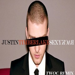 Justin Timberlake - SexyBack (TWOC REMIX)