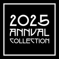 2025 Annual Collection