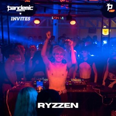 Pandemic sessions invites 003: RYZZEN