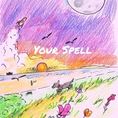 Your Spell