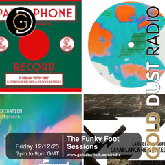 The Funky Foot Sessions 289 - 12-12-25