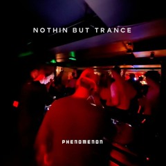 Nothin But Trance #01