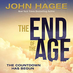free PDF 📔 The End of the Age: The Countdown Has Begun by unknown KINDLE PDF EBOOK E