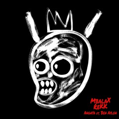 Mbalax Rekk - Angata Feat Ben Aylon