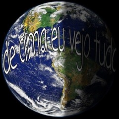 De Cima Eu Vejo Tudo