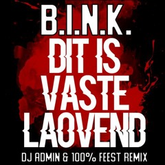 Dit is vastelaovend (DJ Admin & 100% feest remix)