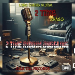 2 Time Riddim Part 2/ 2025 Mix By Dj Richie