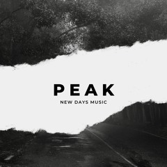 "New Days Music - Peak [Produced by New Days Music]"