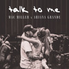 talk to me - ariana grande & mac miller
