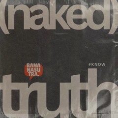 KNOWsutra : (naked) TRUTH