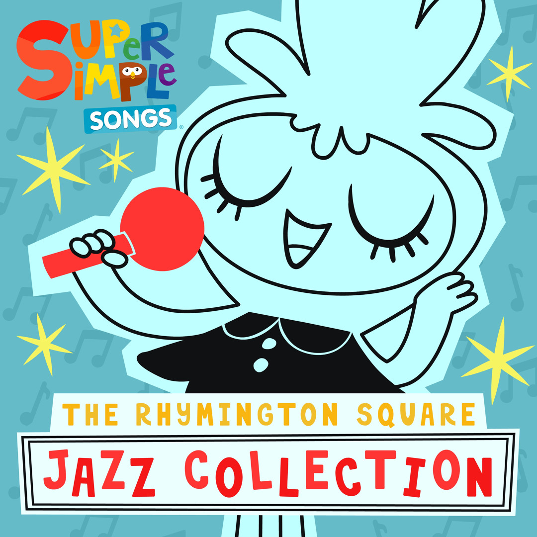 Stream Super Simple Songs | Listen to The Rhymington Square Jazz ...