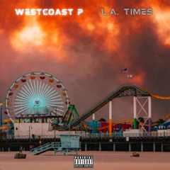 L.A. TIMES (Produced by Buckroll)