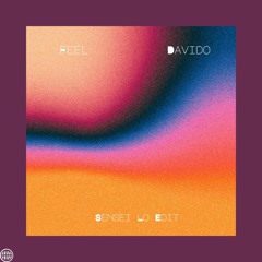 Feel - Davido (Sensei Lo Edit).mp3