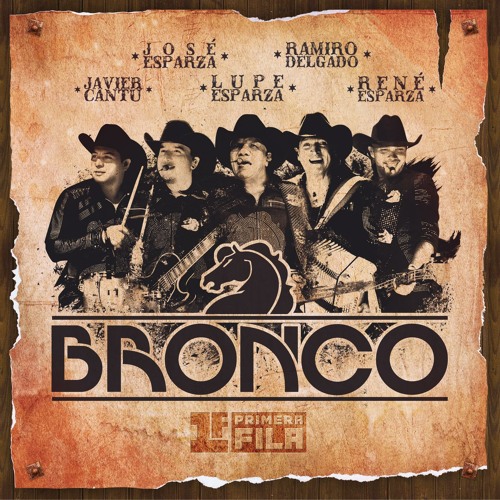 Stream Bronco | Listen to Primera Fila playlist online for free on  SoundCloud