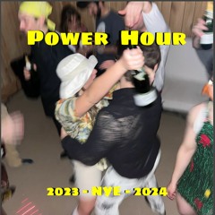 Power Hour Mix NYE 23-24