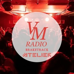 Braketrack @ VM Radio x Club Atelier (01-12-2023)