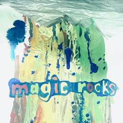 Magic Rocks