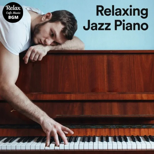 Stream Relax Cafe Music BGM | Listen to Relaxing Jazz Piano playlist ...