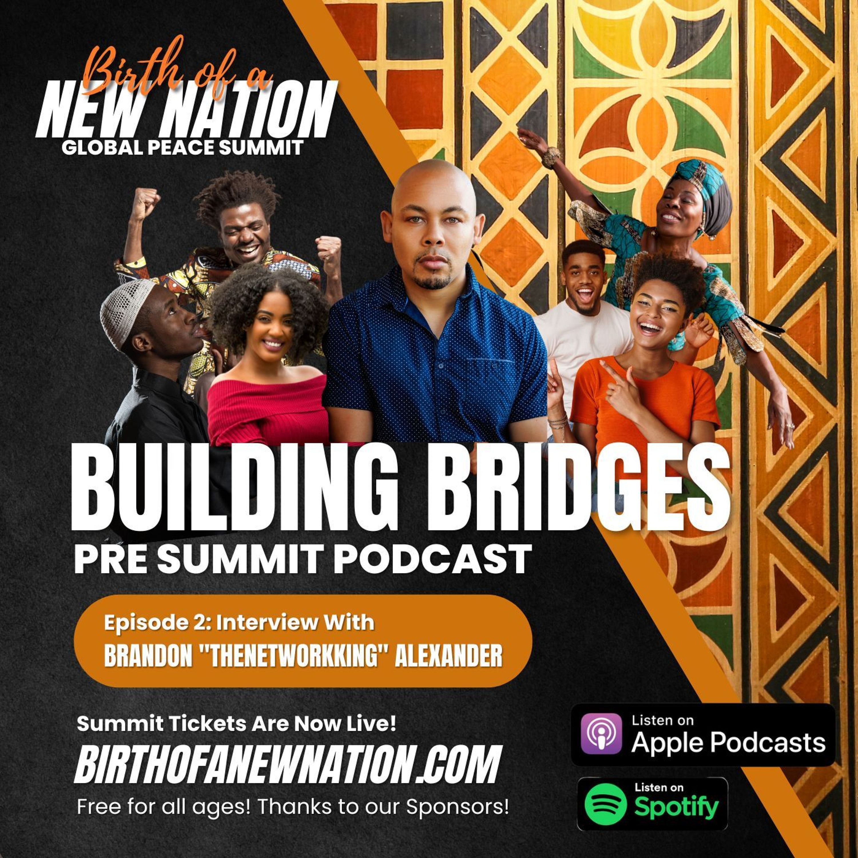 Episode 2 - Owning and Controlling Our Culture with Brandon TheNetworkKing Alexander episode artwork