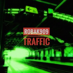 Robak909- Traffic