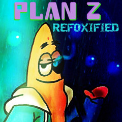 PLAN Z [SpongeTale] [A Planktolovania Alternate] ReFoxified