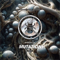 Redemption - Mutation