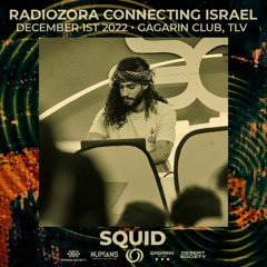 Squid | Radio Ozora Connecting Israel | 01/12/2022