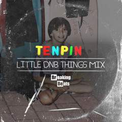 Little DNB Things [MINI MIX]