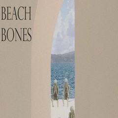 Beach Bones