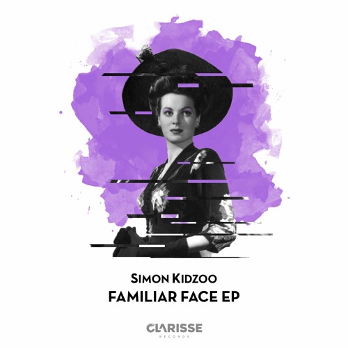 Simon Kidzoo - Familiar Face (Original Mix) [Clarisse Records] [MI4L.com]