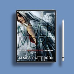 Nevermore by James Patterson. No Fee [PDF]