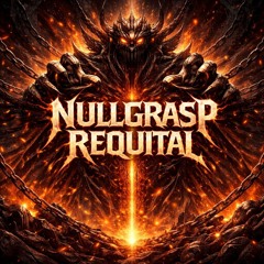 Nullgrasp Requital