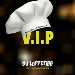 DJ Loppetiss - VIP 2018 (Mattant Remix)